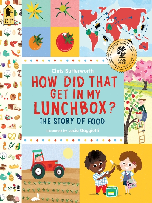 Title details for How Did That Get in My Lunchbox? by Chris Butterworth - Available